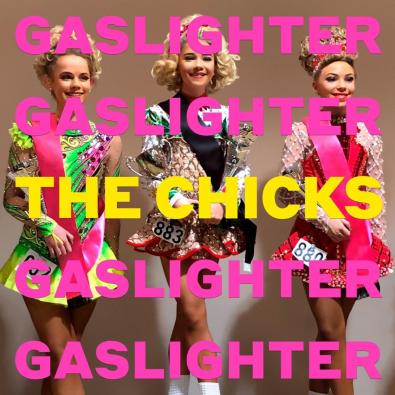 The-Chicks-Gaslighter-Album-Cover
